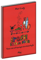 Brasil Bom de Boca - Temas da antropologia da alimenta&ccedil;&atilde;o