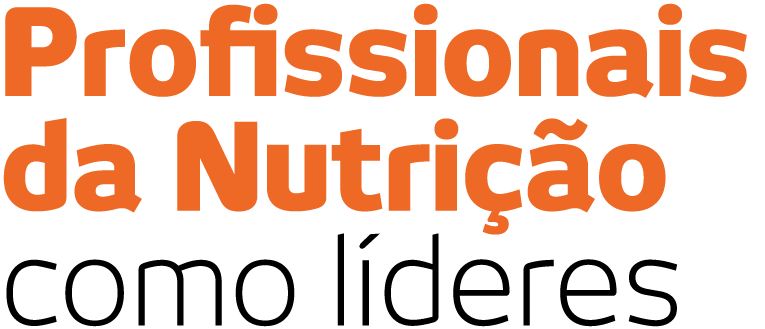 Profissionais da Nutri  o como l deres
