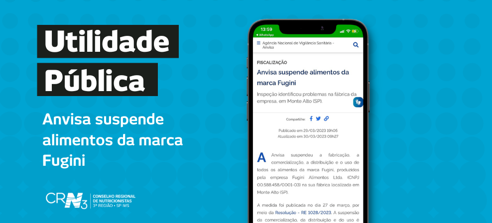 Anvisa suspende alimentos da marca Fugini