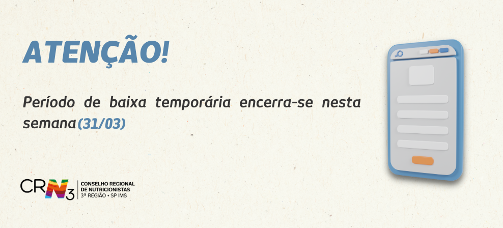 Período de baixa temporária encerra-se nesta semana (31/3)