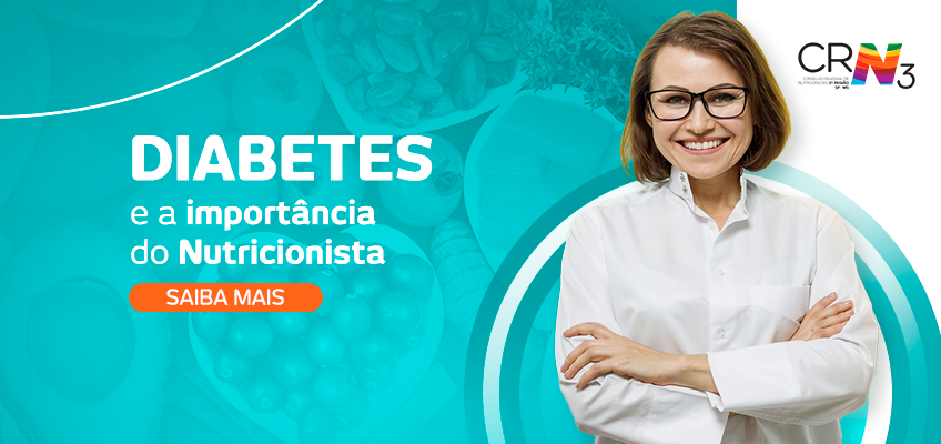 Diabetes e a importância do nutricionista