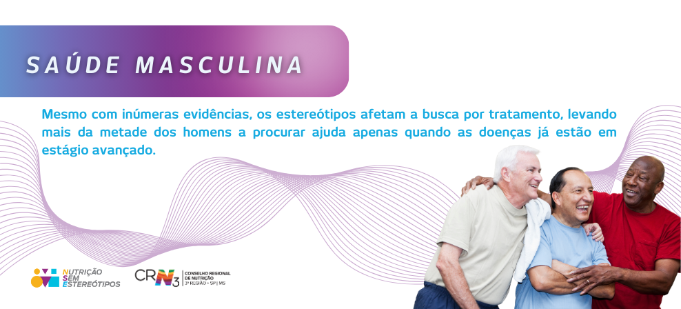 Homens e Saúde: Quebrando Tabus